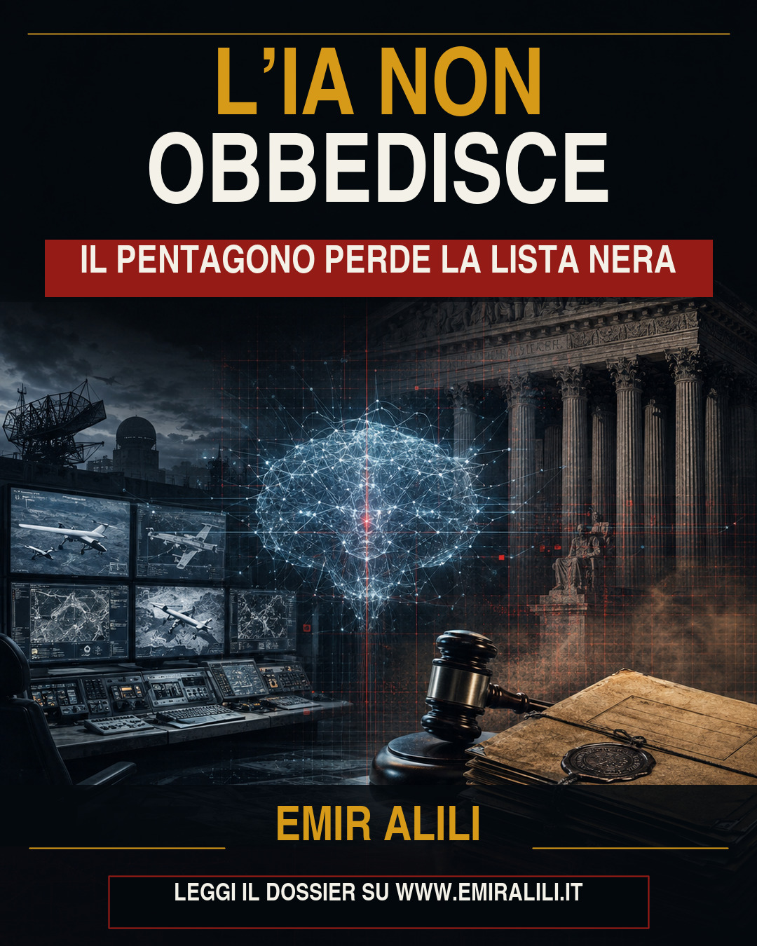Copertina del dossier L’IA non obbedisce: il Pentagono perde la lista nera