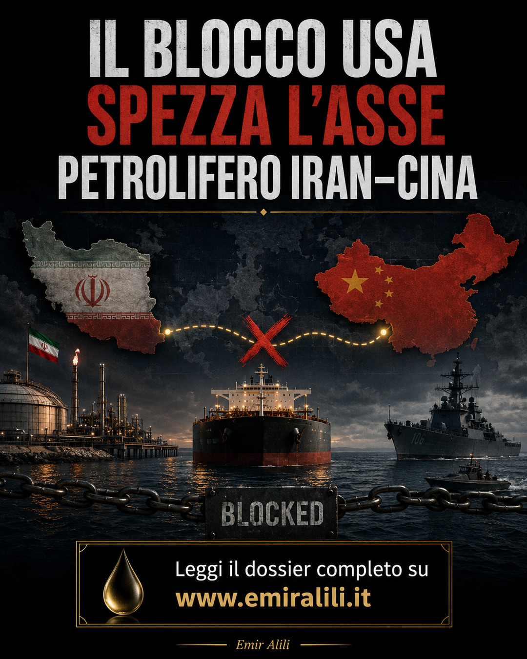 Copertina del dossier Il blocco USA spezza l’asse petrolifero Iran–Cina