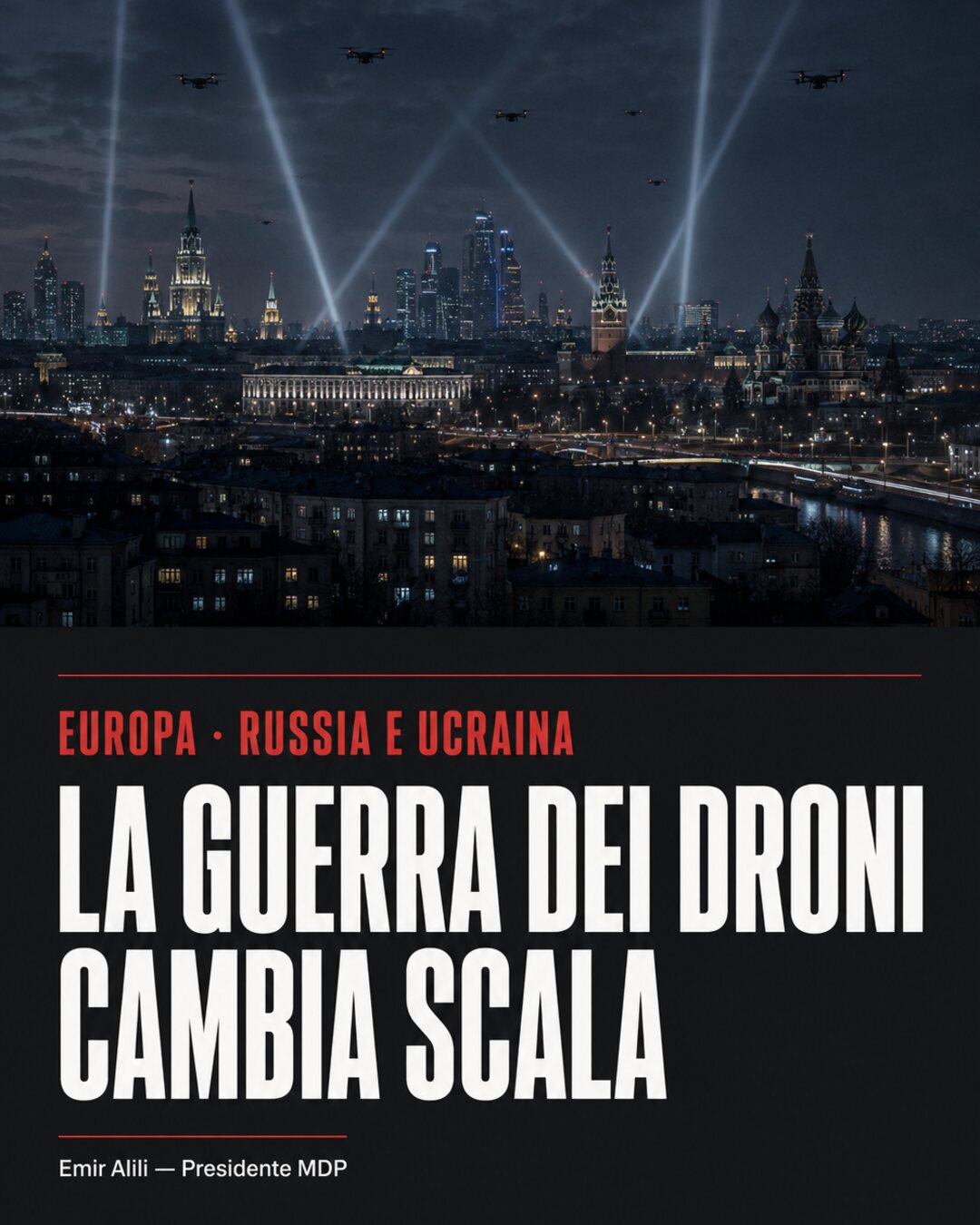 Copertina del dossier La guerra dei droni cambia scala: Mosca sotto saturazione, l’Europa entra nella catena del rischio