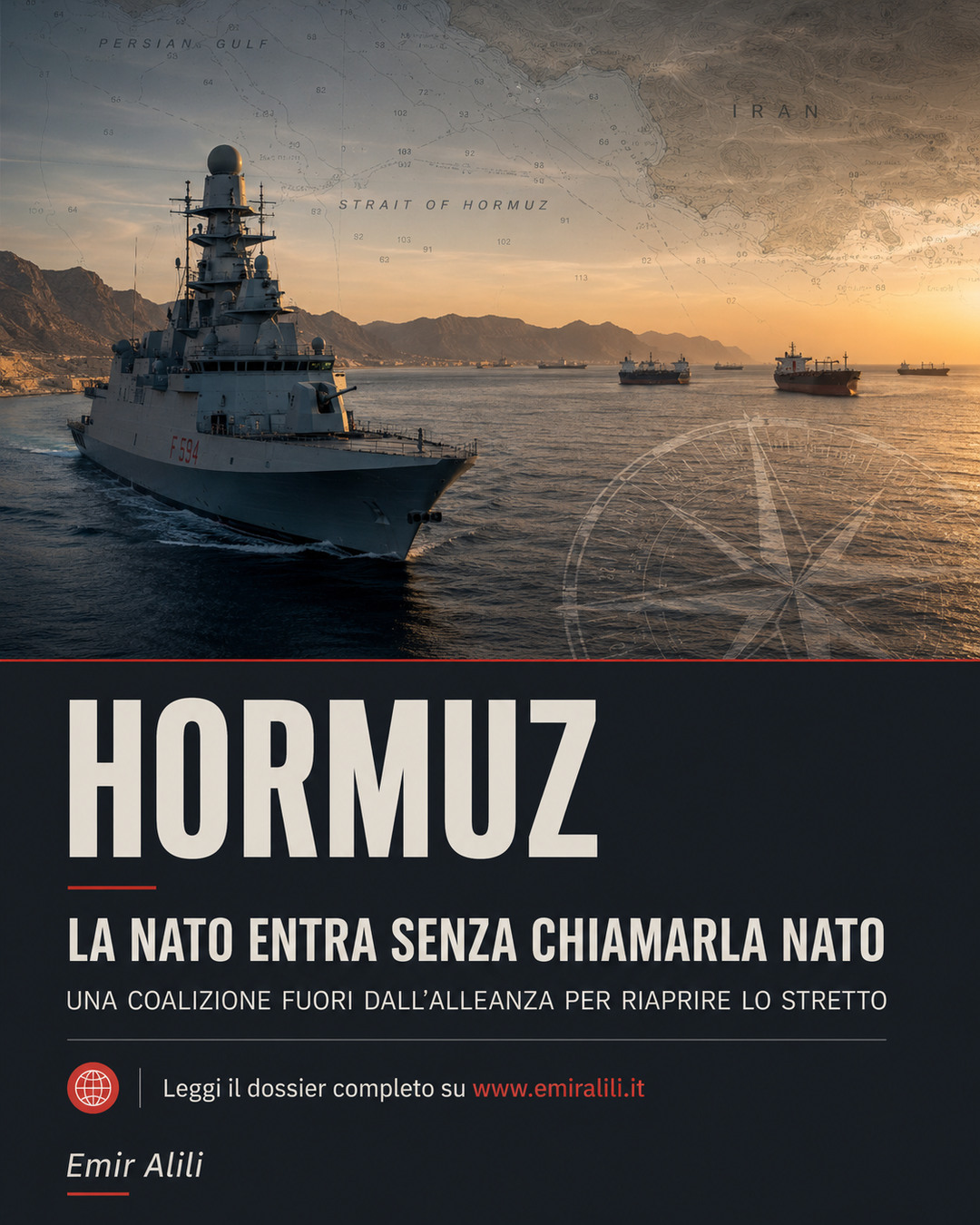 Copertina del dossier Hormuz: la NATO entra senza chiamarla NATO
