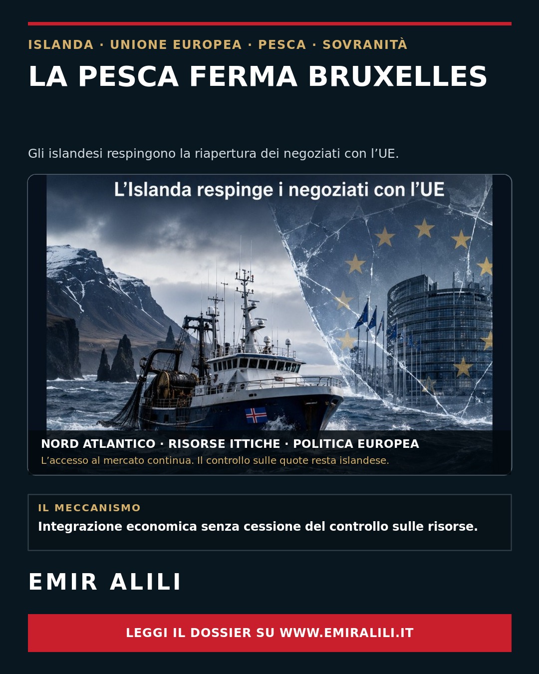 Copertina del dossier sul rifiuto islandese di riaprire i negoziati con l’UE, con peschereccio nel Nord Atlantico e simboli europei