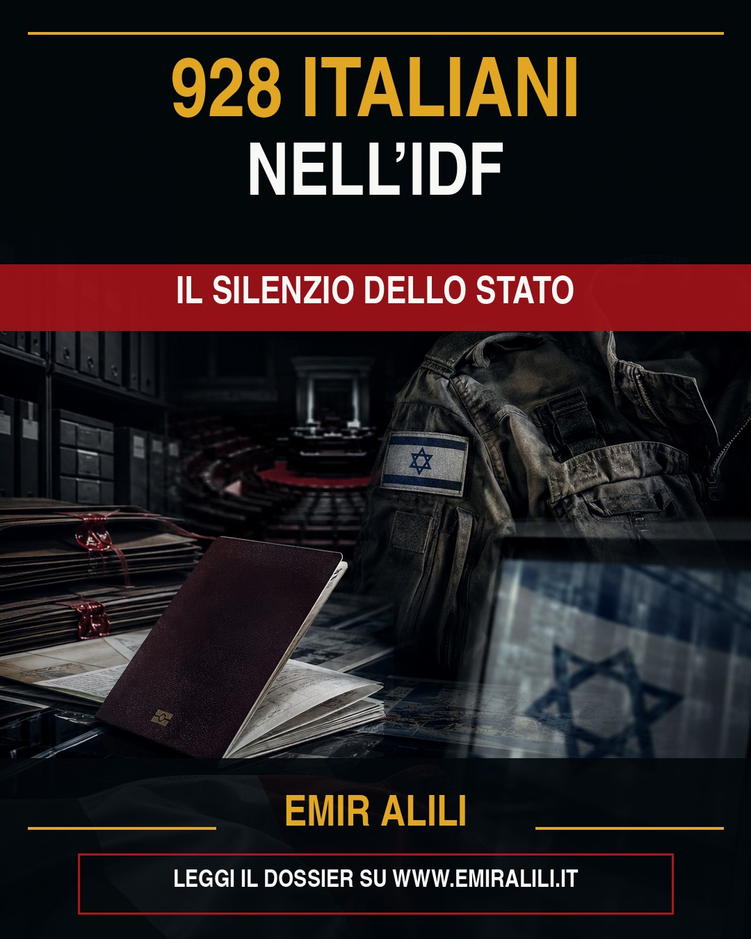 Copertina editoriale sui 928 cittadini italiani nelle forze armate israeliane e sull’assenza di trasparenza istituzionale