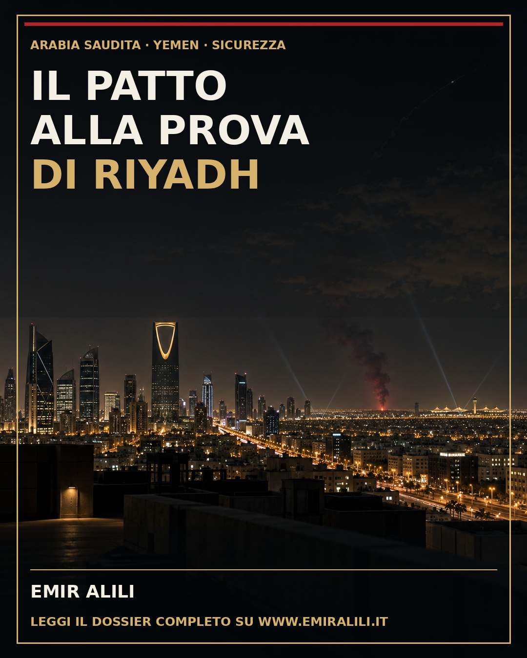 Illustrazione editoriale generata della skyline notturna di Riyadh sotto allarme, con il titolo Il Patto alla prova di Riyadh