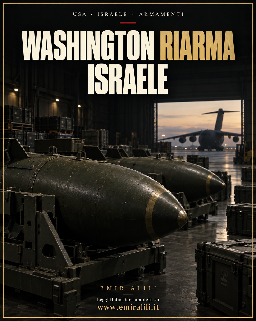 Copertina del dossier Washington riarma Israele: il piano per 40.000 bombe